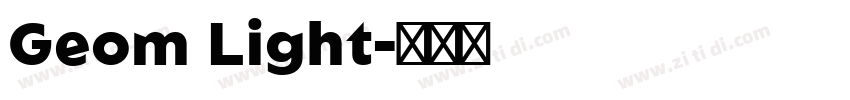 Geom Light字体转换